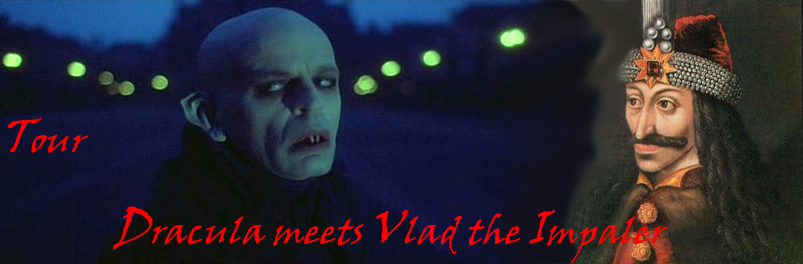 Tour Dracula meets Vlad the Impaler